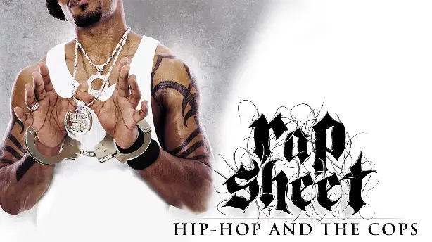 Rap Sheet: Hip-Hop and the Cops Screenshot