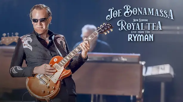 Joe Bonamassa - Now Serving Royal Tea Live from the Ryman Screenshot