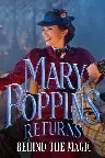 Mary Poppins Returns: Behind the Magic Screenshot