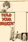 Hold Your Breath Screenshot