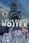 A Bear Named Wojtek Screenshot
