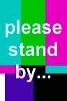 Please Stand By... Screenshot