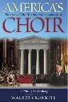 America's Choir: The Story of the Mormon Tabernacle Choir Screenshot