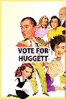 Vote for Huggett Screenshot