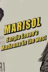 Marisol: Sergio Leone's Madonna in the West Screenshot