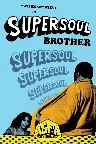 Supersoul Brother Screenshot