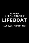 Alfred Hitchcock's Lifeboat: The Theater of War Screenshot