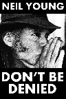 Neil Young: Don't Be Denied Screenshot