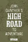 John Gunther's High Road Screenshot