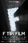 F Tipi Film Screenshot