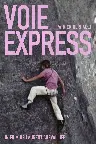 Voie Express Screenshot