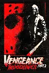 Vengeance 2: Bloodlines Screenshot