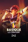ZAZ - Basique, le concert Screenshot