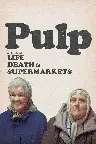 Pulp: a Film About Life, Death & Supermarkets Screenshot