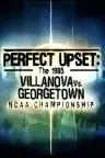Perfect Upset: The 1985 Villanova vs. Georgetown NCAA Championship Screenshot