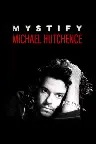 Mystify – Michael Hutchence Screenshot