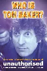 Who is Tom Baker? Unauthorised Screenshot