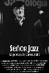 Señor Jazz, la película de Carlos Inzillo Screenshot