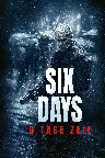 Six Days - 6 Tage Zeit Screenshot