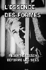 L'essence des formes: Robert Bresson déforme les sens Screenshot