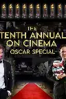 The 10th Annual On Cinema Oscar Special Screenshot