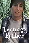 Teenage Father Screenshot