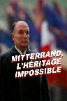 Mitterrand, l'héritage impossible Screenshot