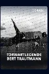 Vom Nazi zum englischen Fußballidol - Torwartlegende Bert Trautmann Screenshot