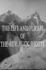The Life and Flight of the Reverend Buck Shotte Screenshot