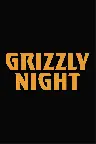 Grizzly Night Screenshot