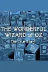 The Wonderful Wizard of Oz: The True Story Screenshot