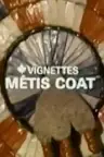 Canada Vignettes: Métis Coat Screenshot