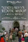 Mendelssohn's Wedding March Screenshot