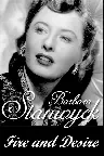 Barbara Stanwyck: Fire and Desire Screenshot