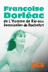 Françoise Dorléac, de L'Homme de Rio aux Demoiselles de Rochefort Screenshot