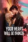 Твоё сердце будет разбито Screenshot