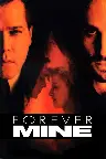 Forever Mine - Eine verhängnisvolle Liebe Screenshot