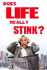 Life Stinks: Does Life Really Stink? Screenshot