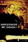 Santos Dumont: Pré-Cineasta? Screenshot