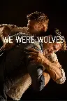 We Were Wolves Screenshot