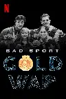 Bad Sport: Gold War Screenshot