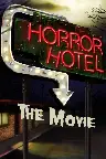 Horror Hotel The Movie Screenshot