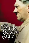Double Headed Eagle: Hitler's Rise to Power 1918-1933 Screenshot