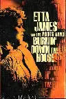 Etta James And The Roots Band: Burnin' Down The House Screenshot