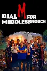 Dial M for Middlesbrough Screenshot