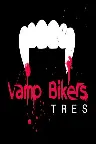 Vamp Bikers Tres Screenshot