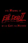 The Making of 'Evil Dead II' or The Gore the Merrier Screenshot