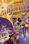 Disney's California Adventure Grand Opening Special Screenshot
