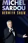 Michel Sardou – Dernier show Screenshot