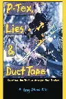 P-Tex, Lies & Duct Tape Screenshot